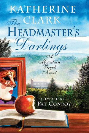 [Mountain Brook 01] • The Headmaster's Darlings